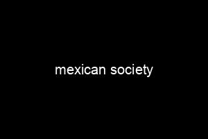 mexican society